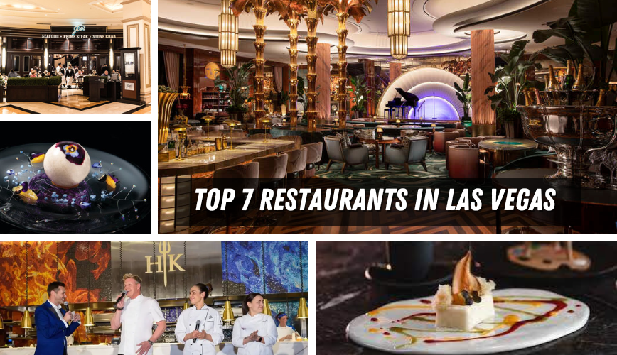 Read more about the article Top 7 Restaurants in Las Vegas
